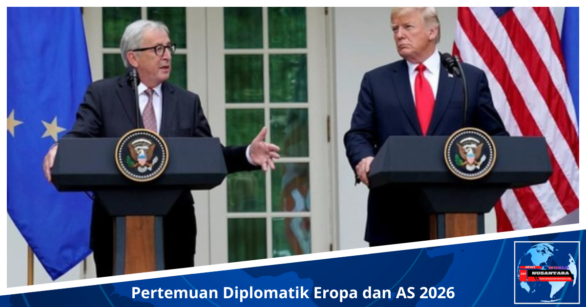 Pertemuan Diplomatik Eropa dan AS